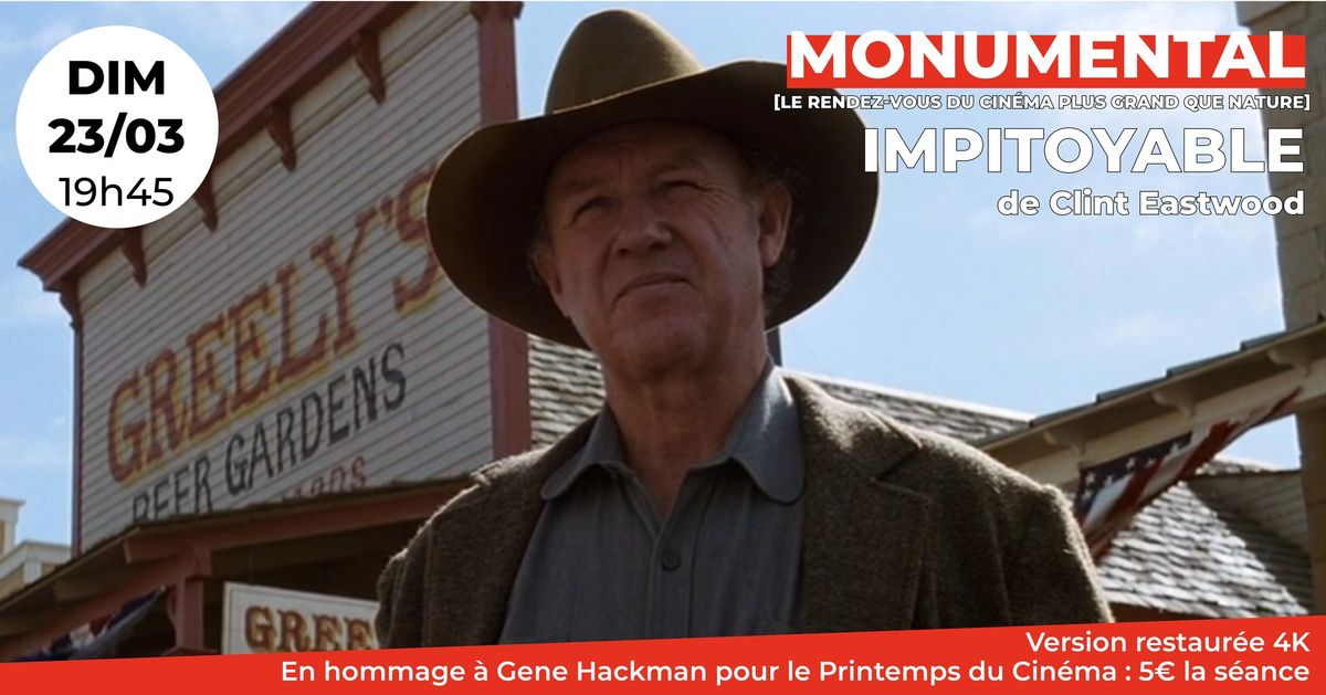 MONUMENTAL : Impitoyable de Clint Eastwood