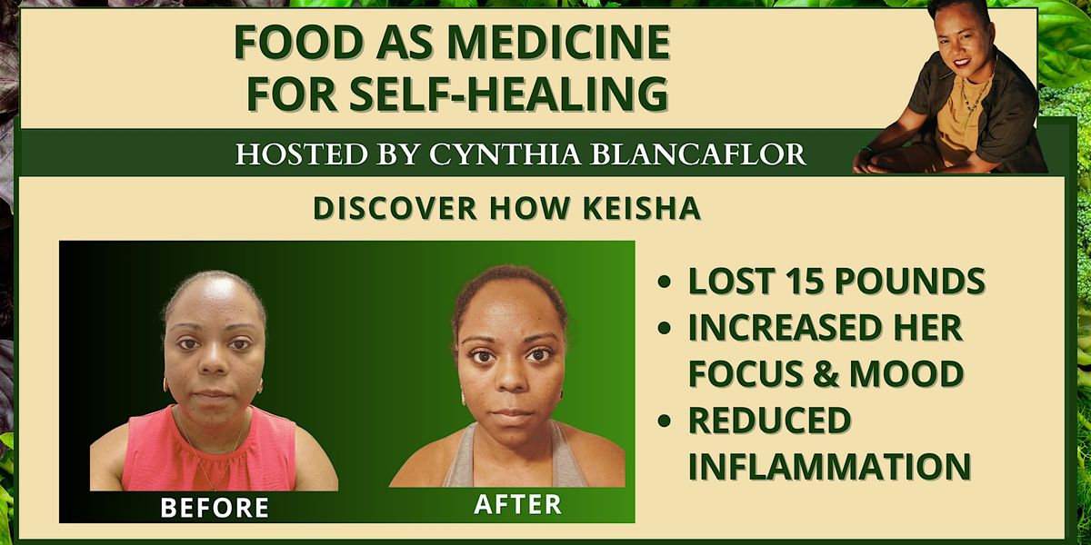 Food as Medicine For Self-Healing