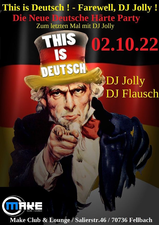 This is Deutsch ! - Zum letzten Mal mit DJ Jolly (mit DJ Jolly & DJ Flausch)