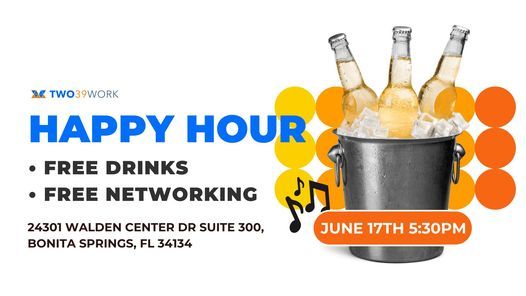 Happy Hour Networking (Two39 Networking)
