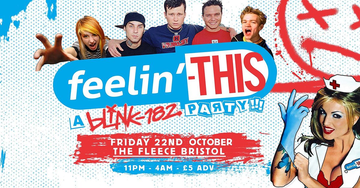 Feelin' This - A Blink-182 Party