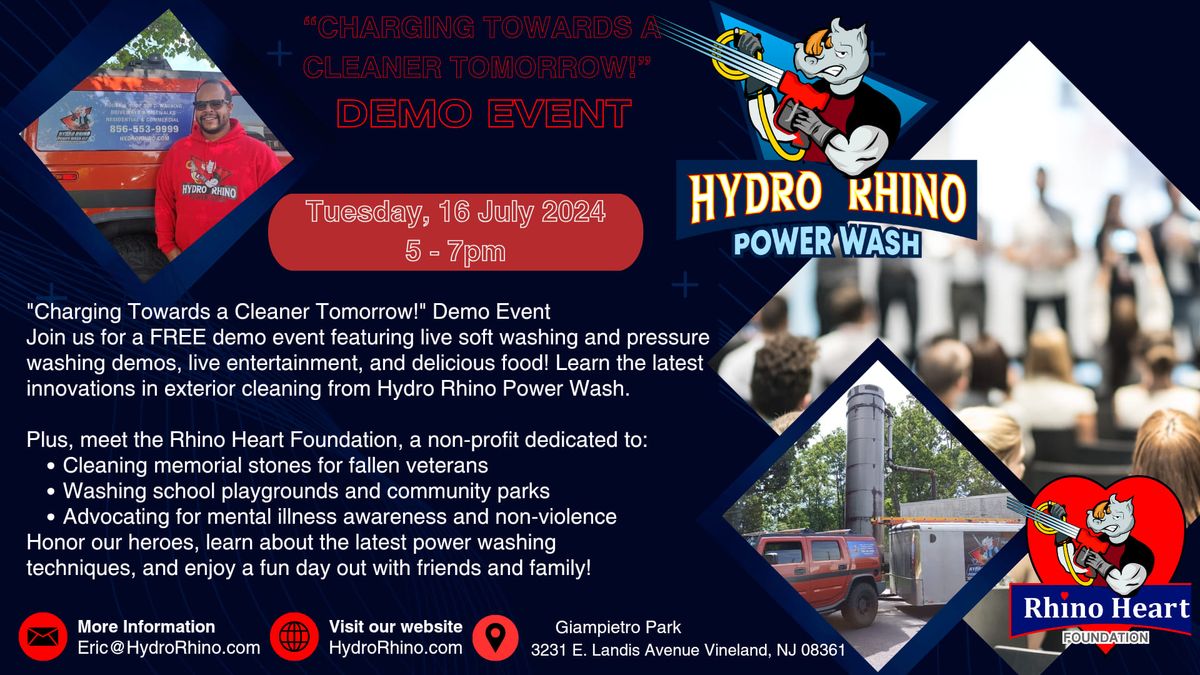 Hydro Rhino Power Wash "Charging Towards a Cleaner Tomorrow!" Demo Event 