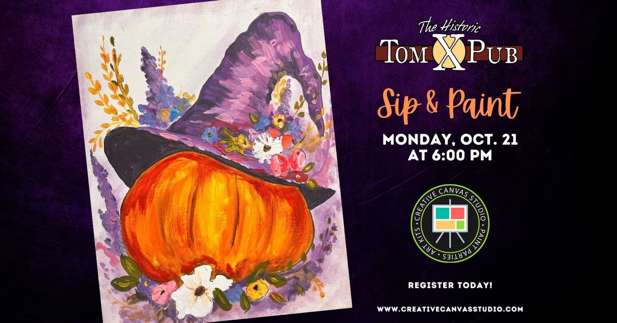 Sip & Paint at The Historic Tom X Pub