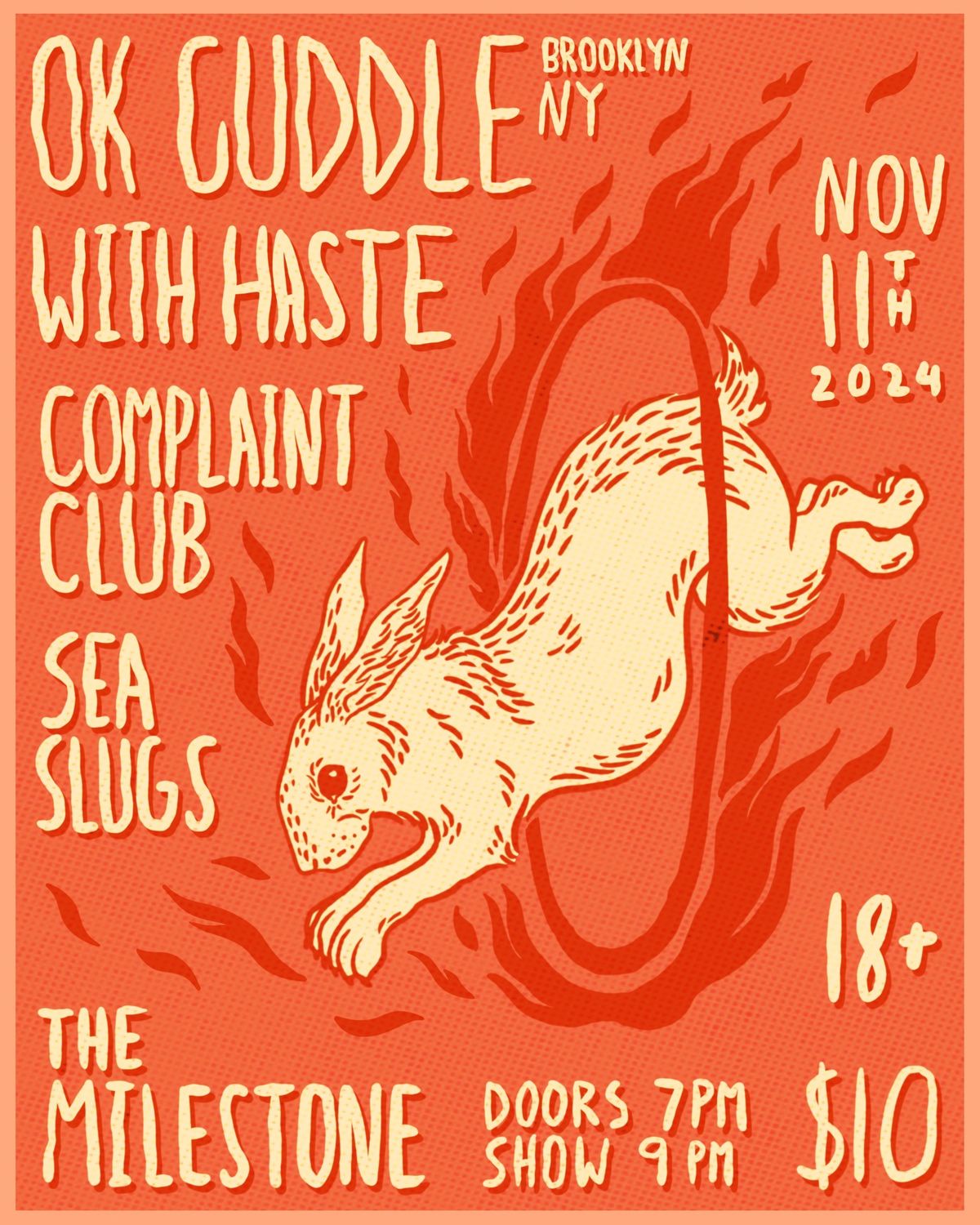 OK CUDDLE w\/ WITH HASTE, COMPLAINT CLUB & SEA SLUGS at The Milestone on Monday November 11th 2024