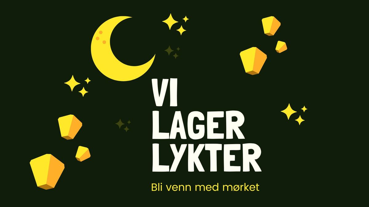 Familieverksted: Vi lager lykter