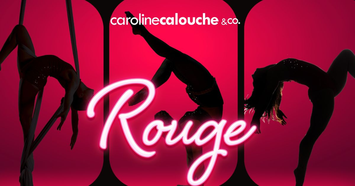 Rouge: A Cirque & Dance Cabaret (CHARLOTTE)