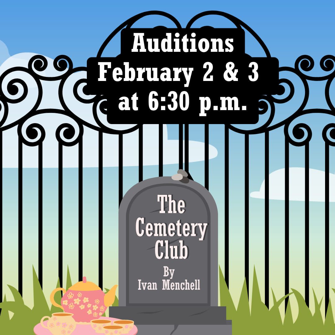 Auditions: The Cemetery Club