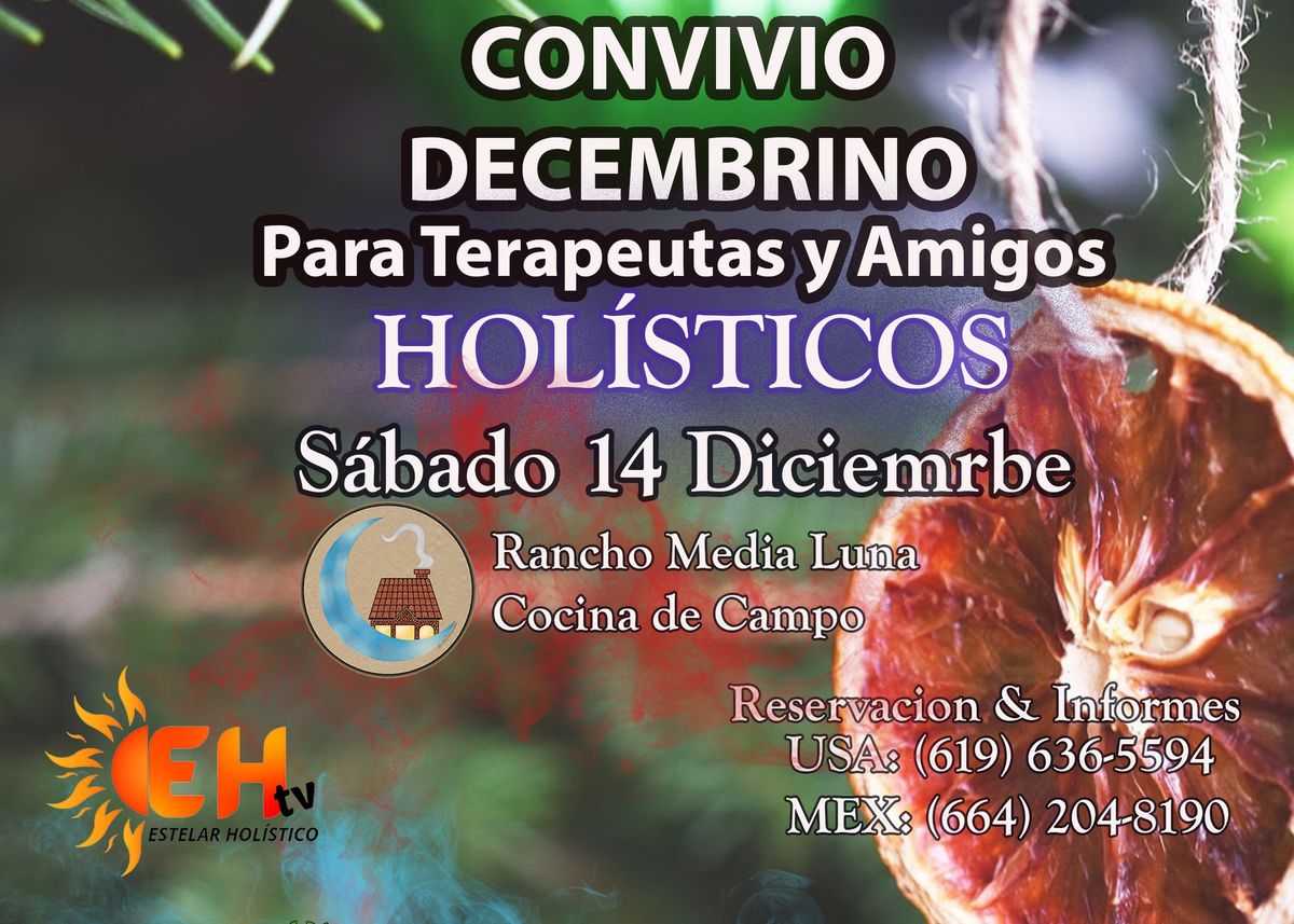 Convivio Decembrino para Terapeutas y Amigos Holisticos