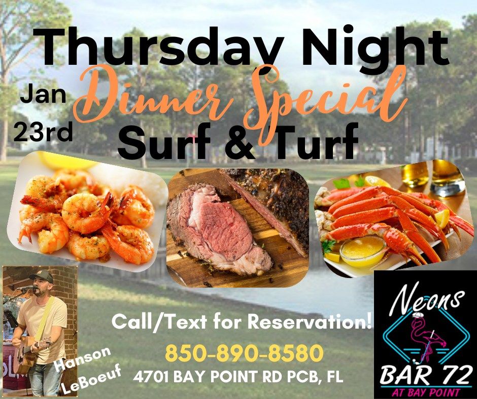 A perfect night of Surf & Turf Special and Hanson LeBoeuf live\u2014reserve your table now!!!