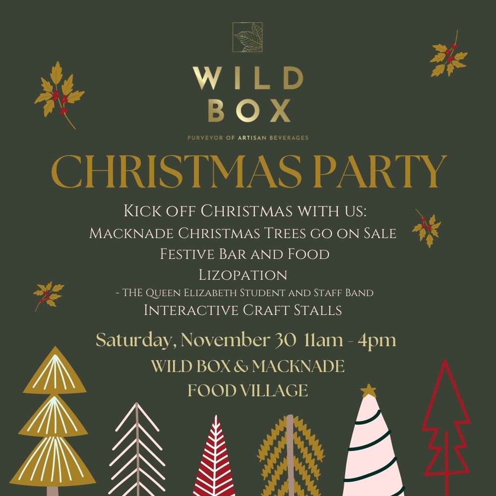 Wild Box x Macknade Christmas Party