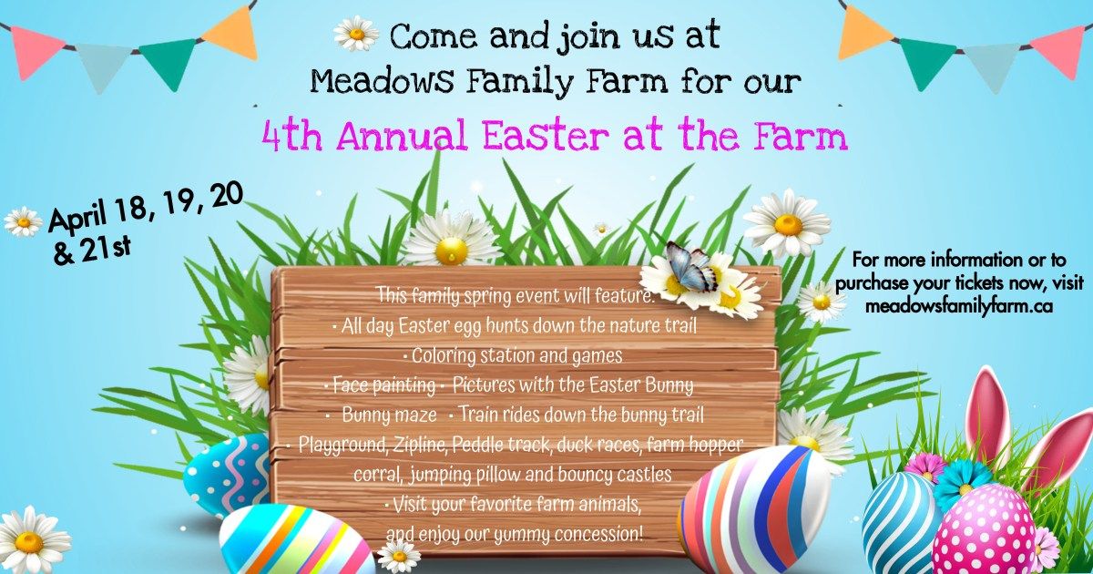 Easter at Meadows Family Farm