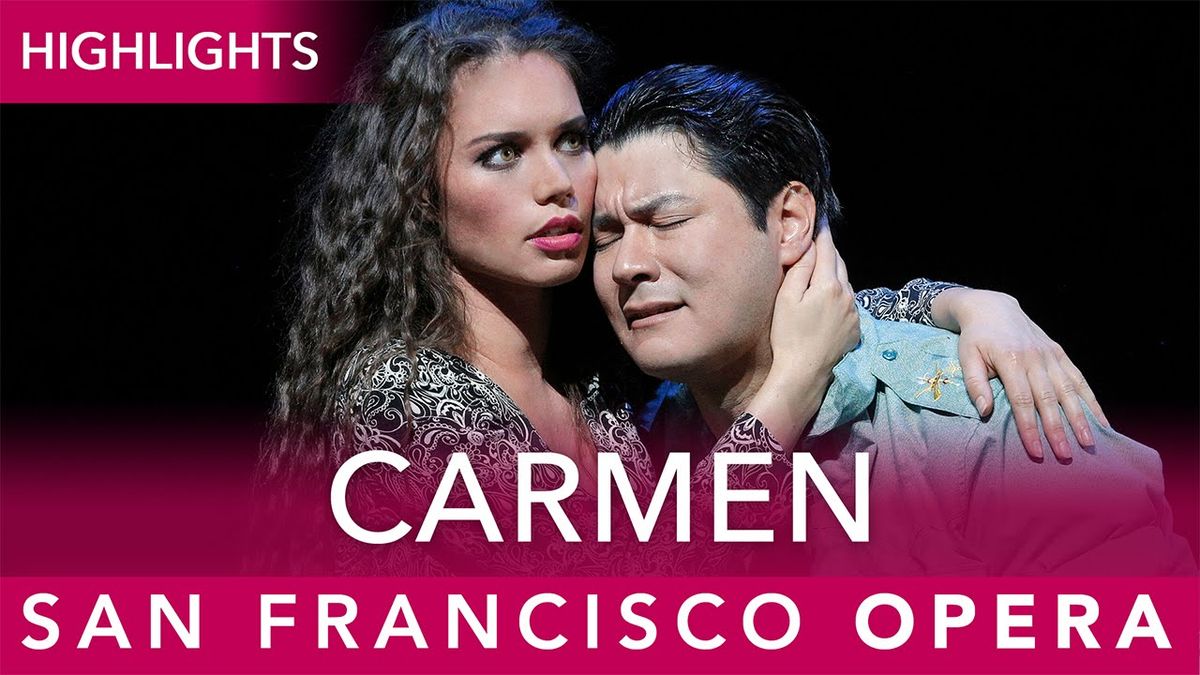 San Francisco Opera - Carmen