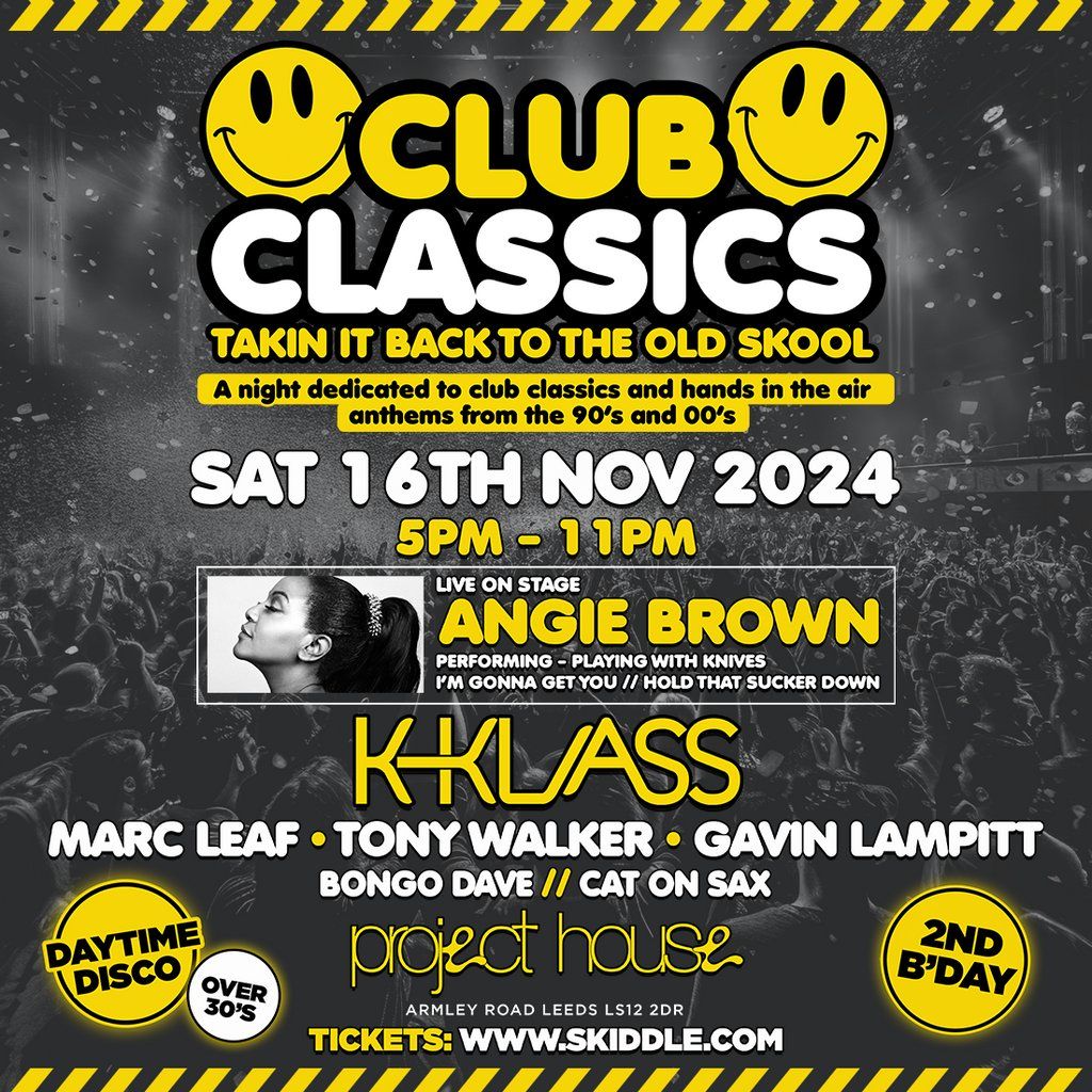 Club Classics - 90s & 00s - Daytime Disco  (Over 30s)