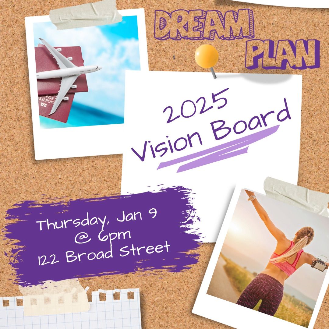 Dream & Achieve Vision Board Night