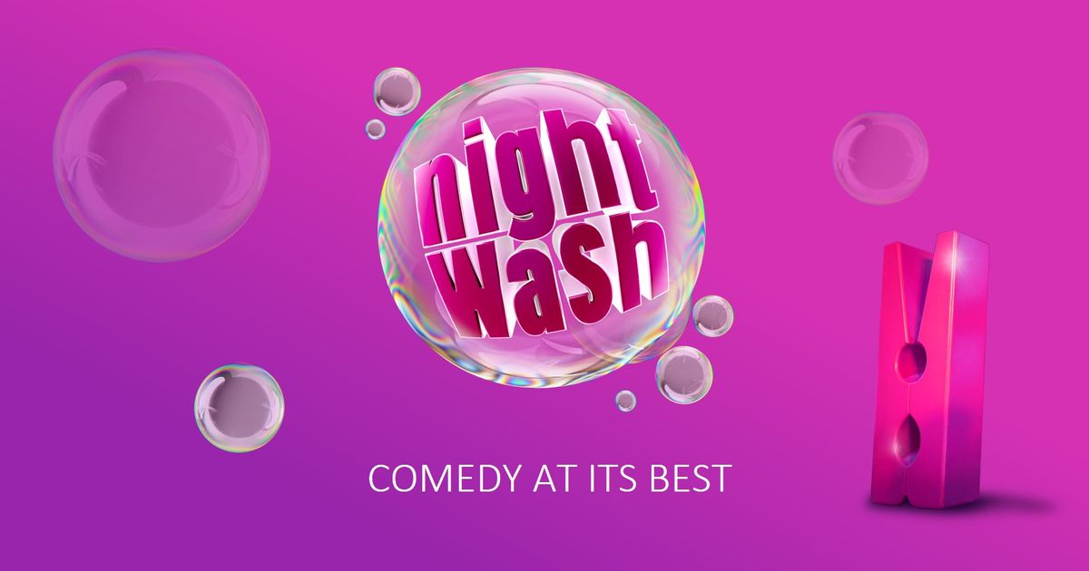 NightWash Live \u201cComedy at its best!\u201d\n\n