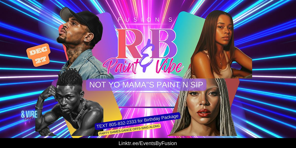 R&B Paint & Vibe - Temecula