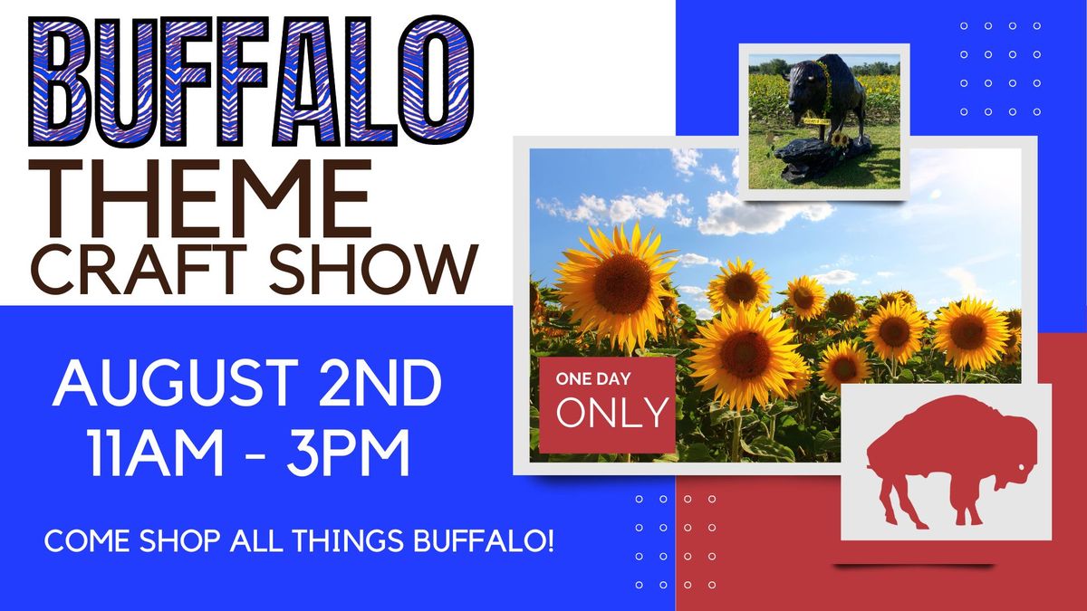  BUFFALO Theme Craft Show #1