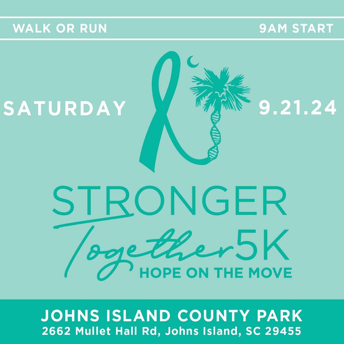 Stronger Together 5K- Johns Island, SC