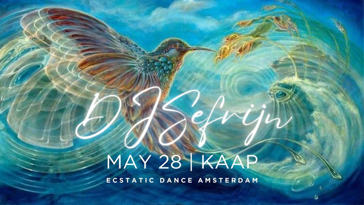 Ecstatic Dance Amsterdam | DJ Sefrijn