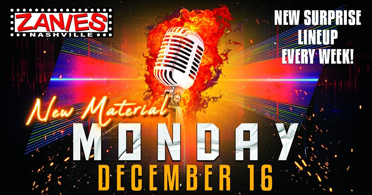 New Material Monday at Zanies Nashville