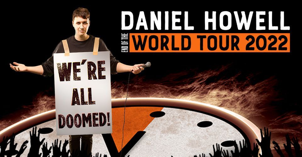 Daniel Howell: We're All Doomed at ACL Live