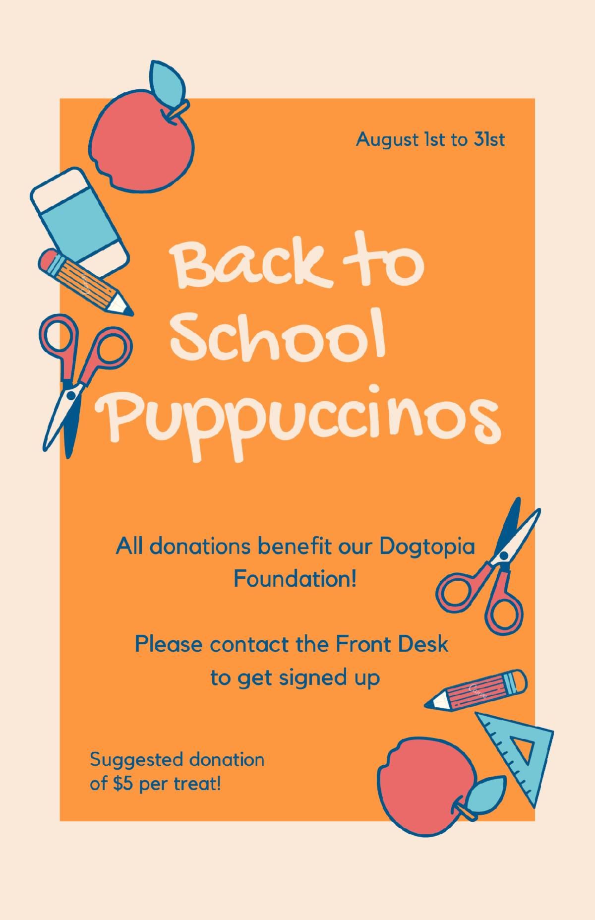 Back to School Puppuccino Fundraiser