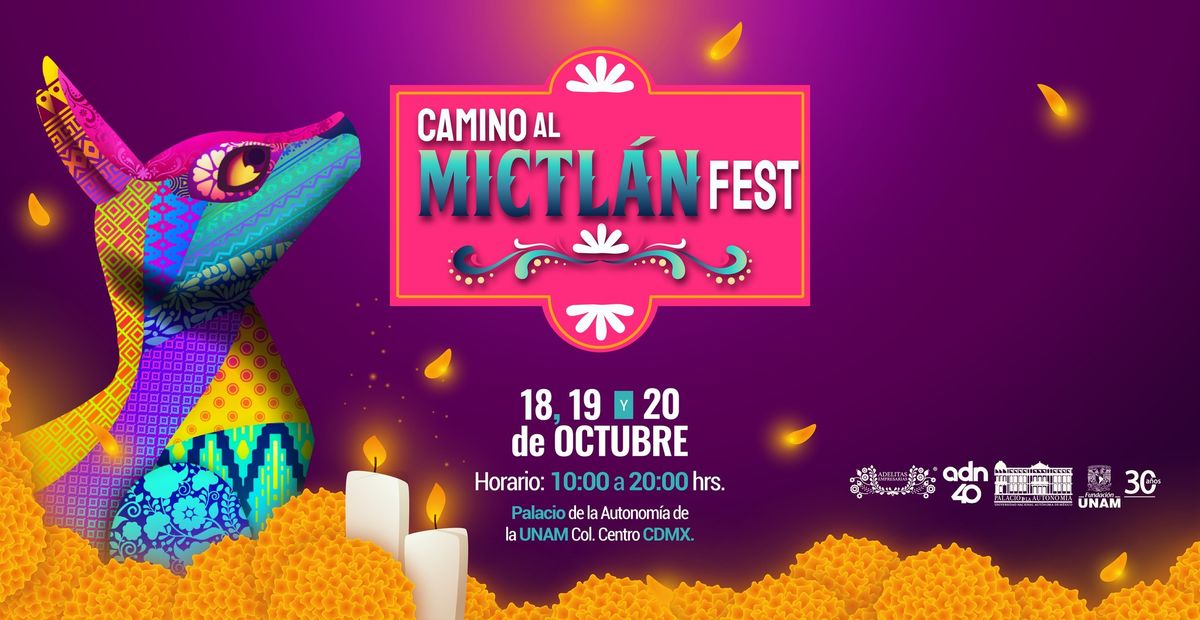 Camino al Mictl\u00e1n FEST 2024