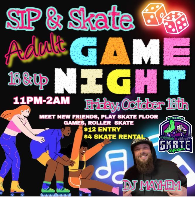 Sip & Skate Game Night 18 & Up - 3rd Friday Themed Skates