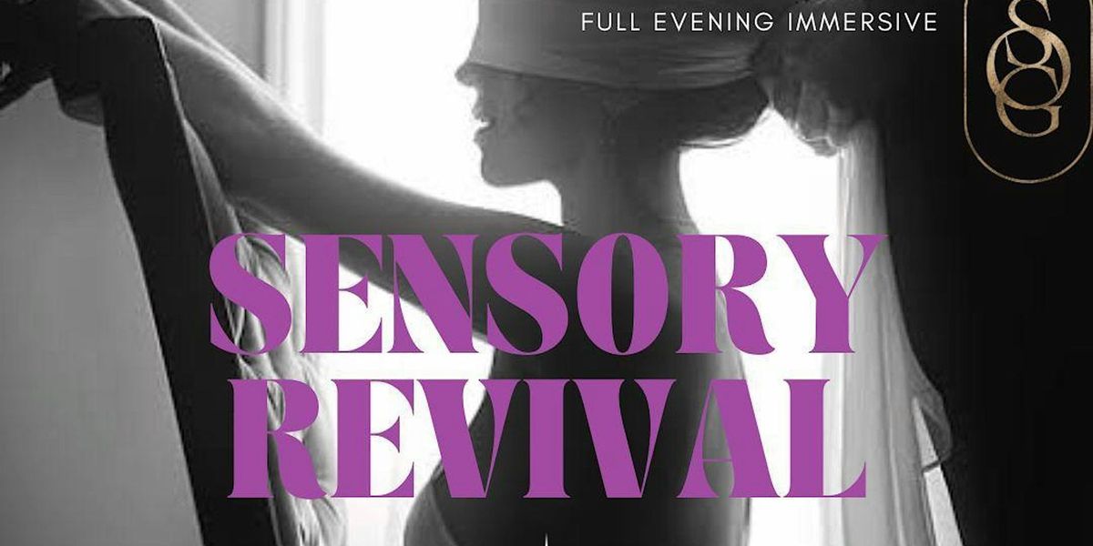 Sensory Revival