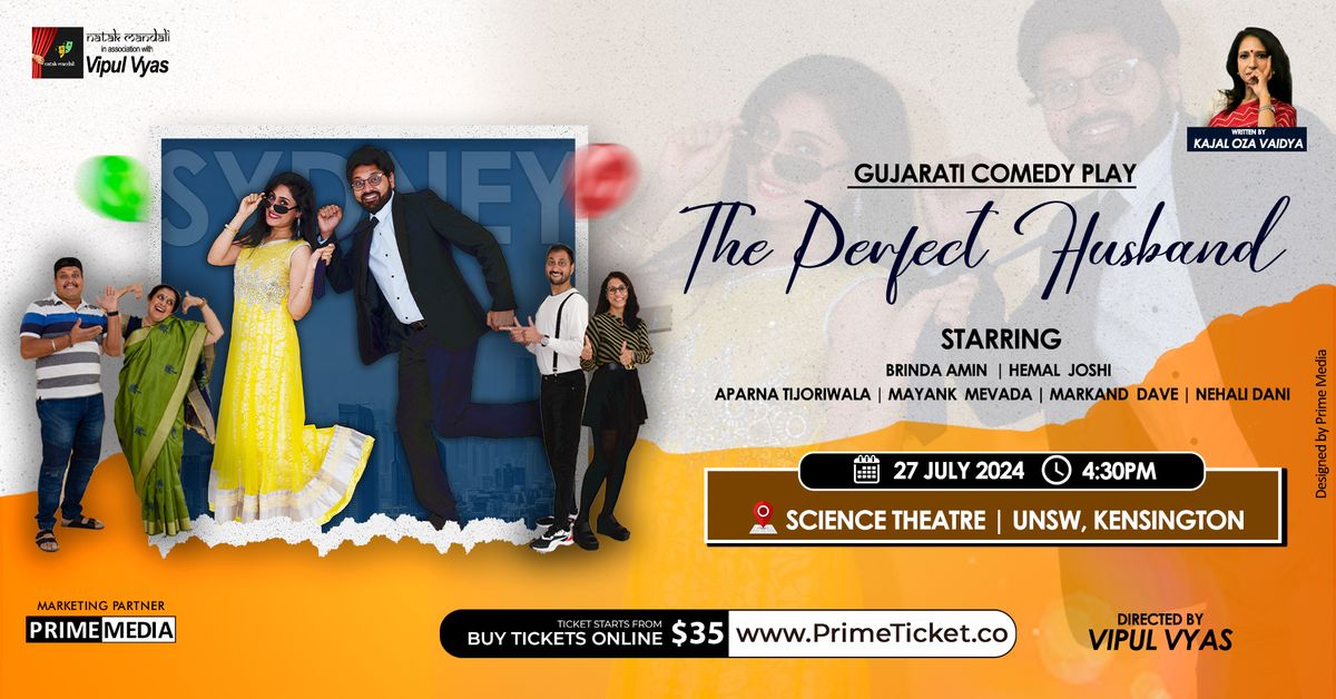 The Perfect Husband (Gujarati Comedy Play) SYDNEY 