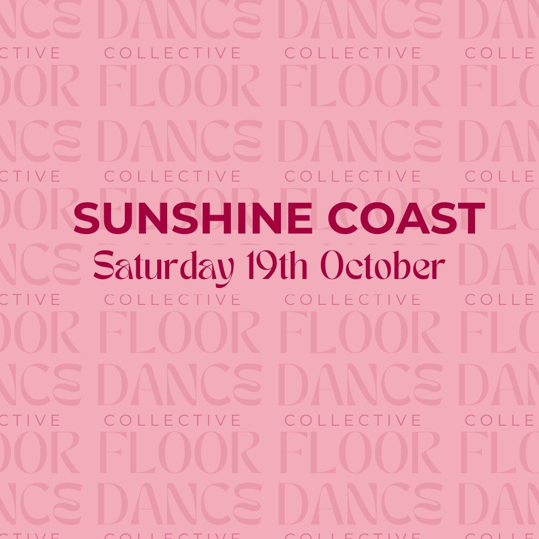 Dancefloor Collective \u2600\ufe0e Sunshine Coast