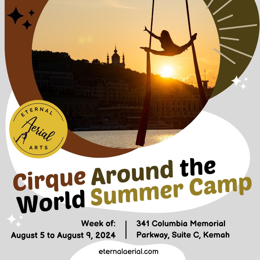 Cirque Around the World Summer Camp
