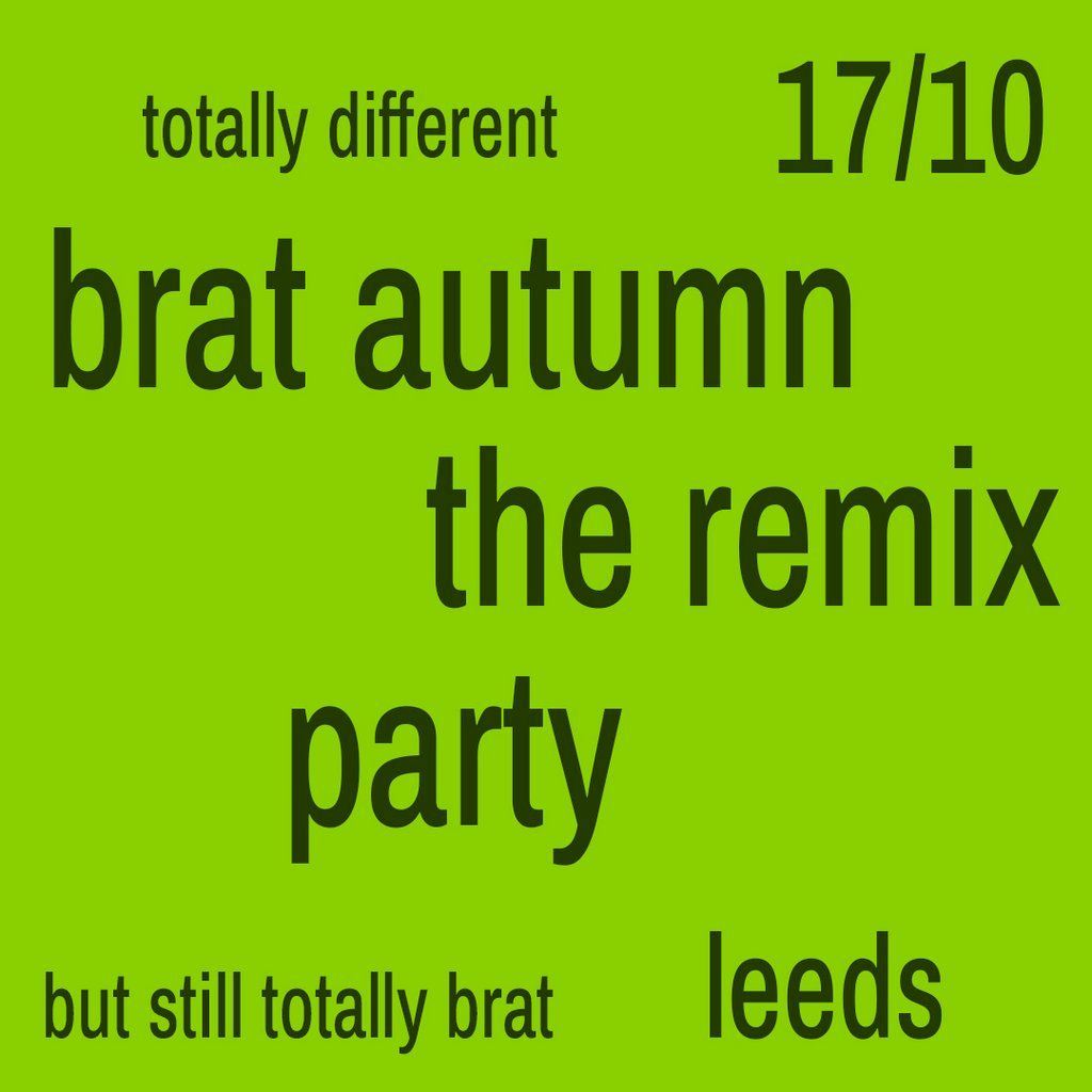 brat autumn the Remix party