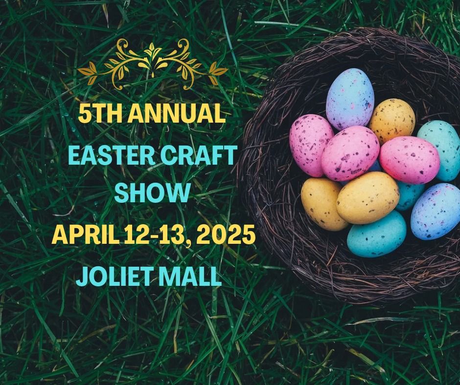 Easter craft show at Joliet mall