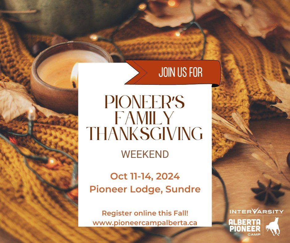 Pioneer's Family Thanksgiving