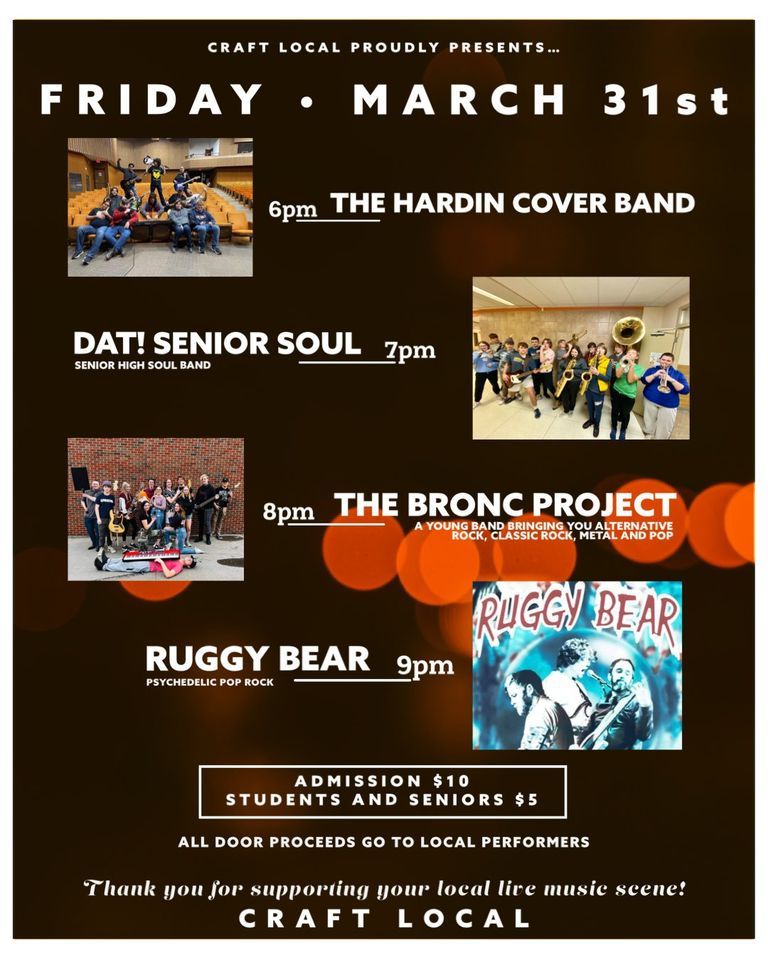 The Hardin Cover Band + DAT! Senior Soul + The Bronc Project and Ruggy Bear at Craft Local