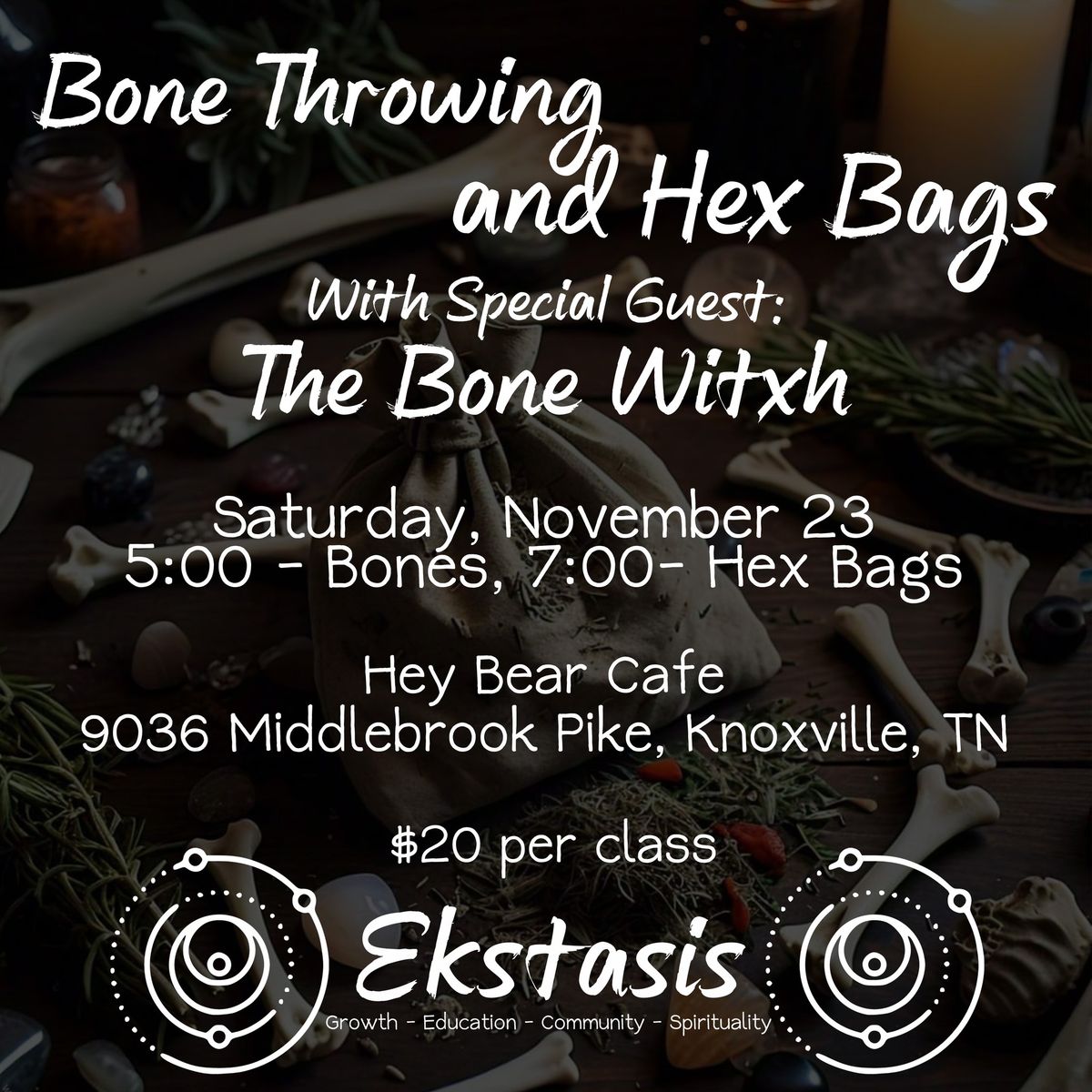 Bone Throwing and Hex Bags with The Bone Witxh!