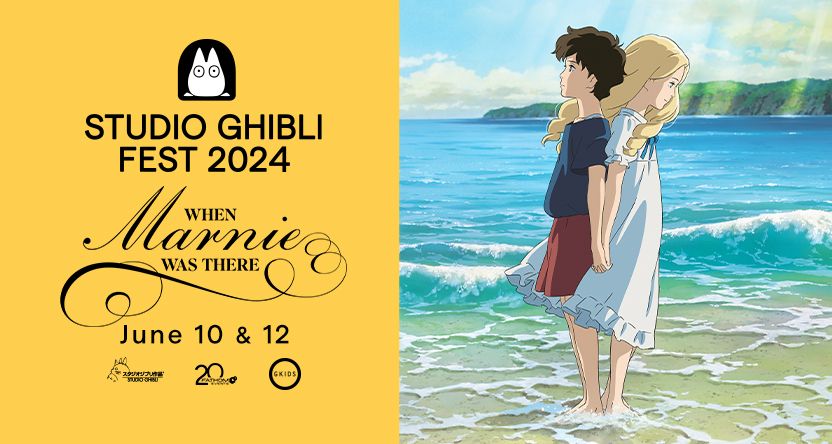 Studio Ghibli Fest 2024 - When Marnie Was There 10th Anniversary (Sub & Dub)