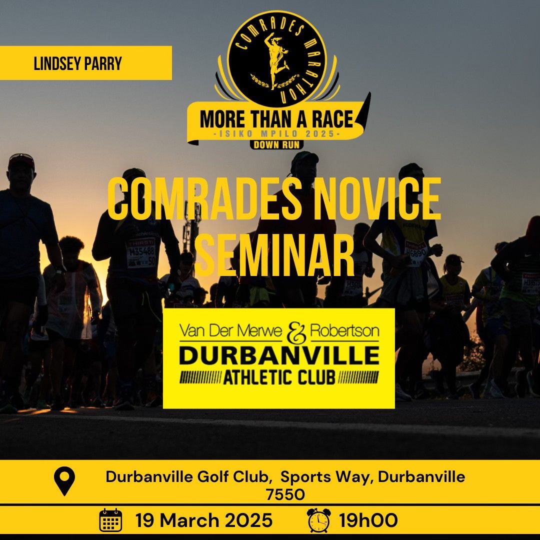 Comrades Novice Seminar (Roadshow)