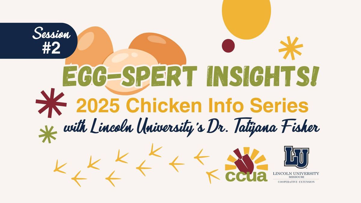 Egg-spert Insights: Meat Chicken Basics (Session #2)