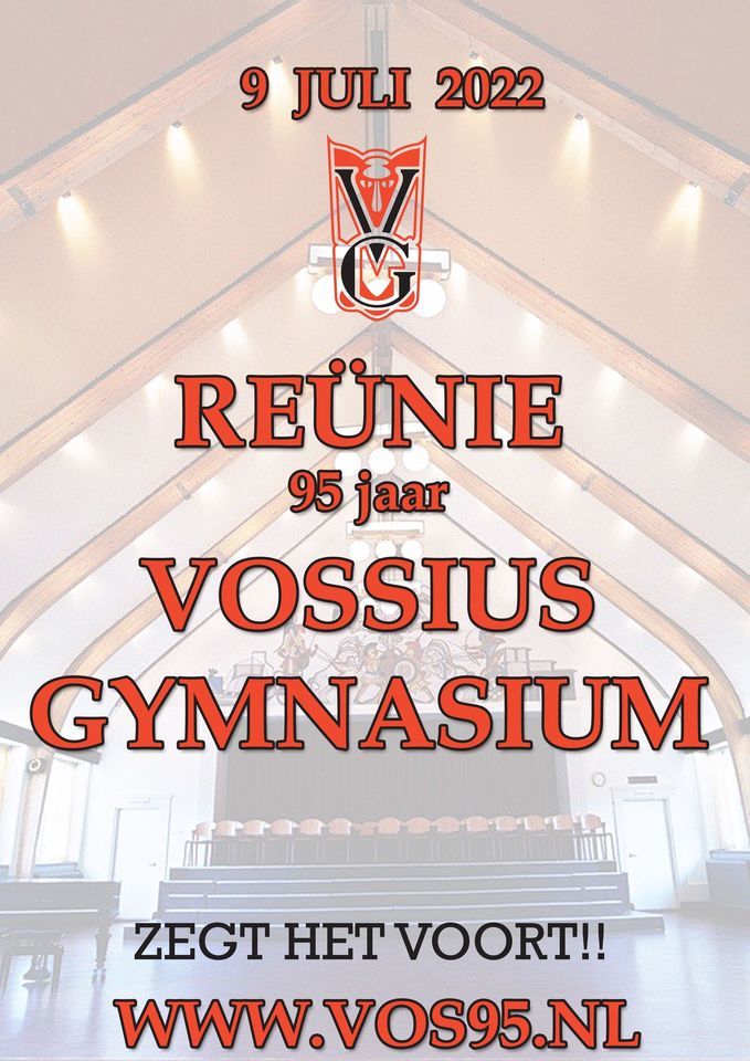 Re\u00fcnie 95 jaar Vossius Gymnasium