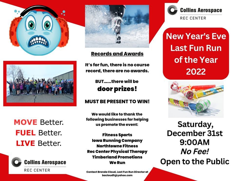 New Years Eve Last Fun Run of the Year 2022, Collins Aerospace Rec