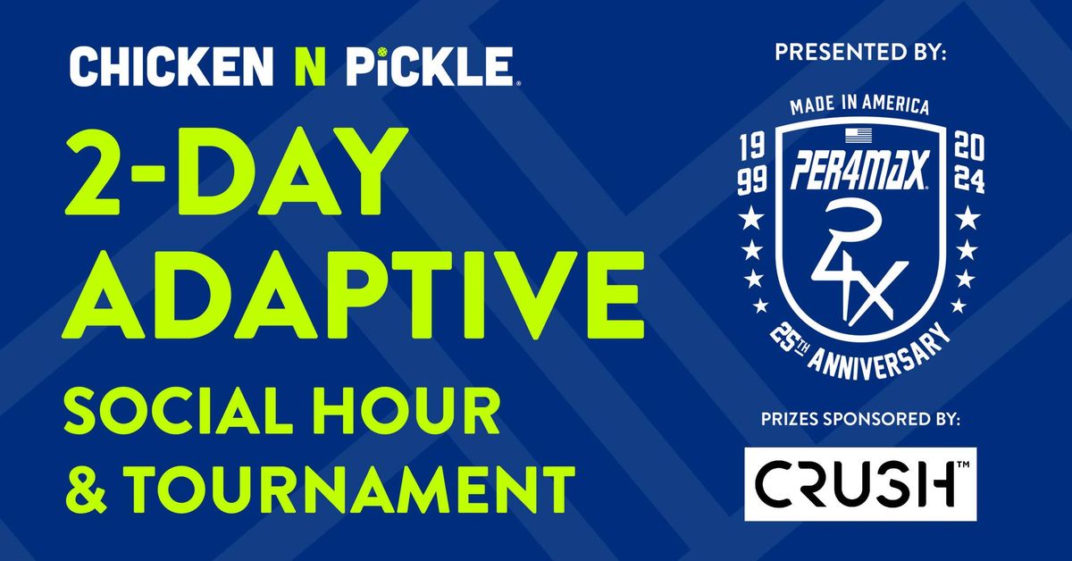 Adaptive Pickleball Tournament