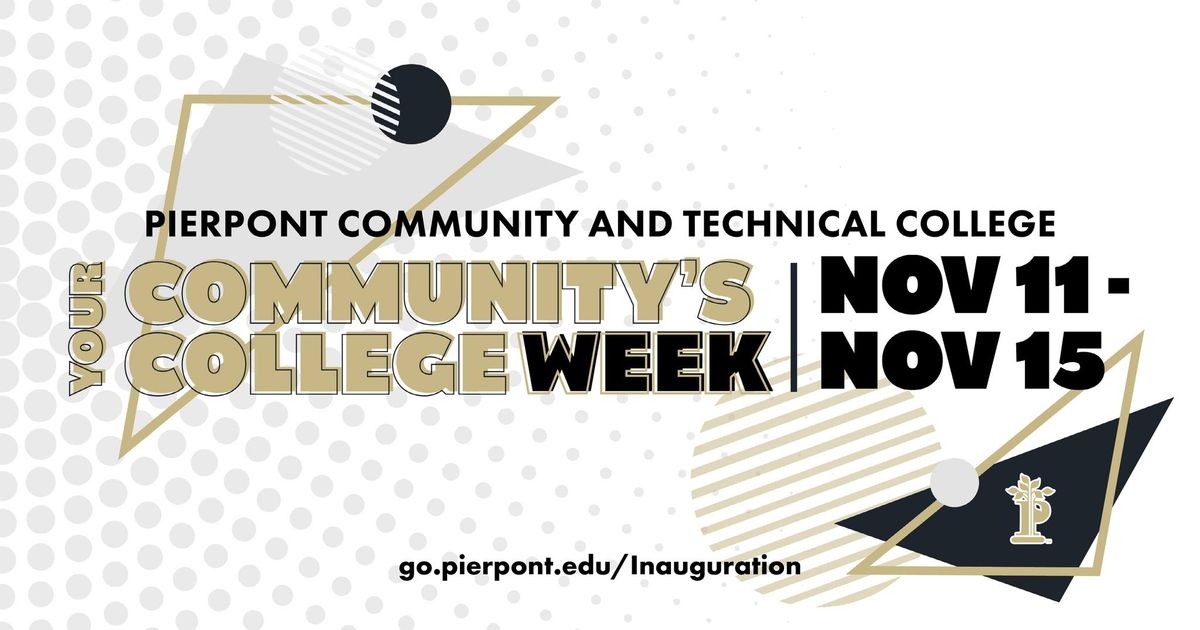 "Your Community's College Week" | Pierpont Community and Technical College