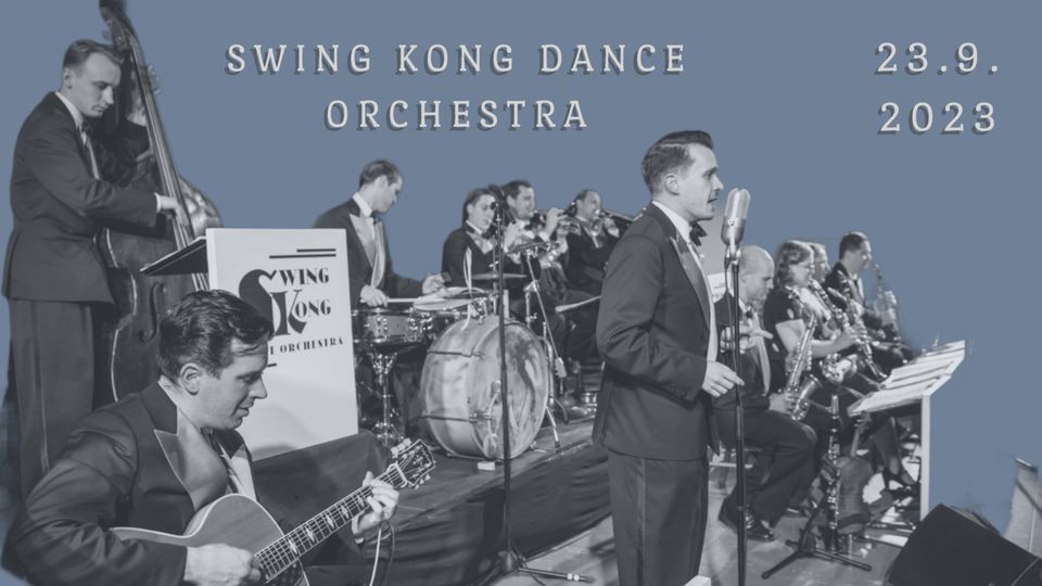 Tane\u010dn\u00ed ve\u010der se Swing Kong Dance Orchestra