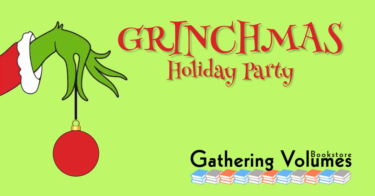 Grinchmas Holiday Party