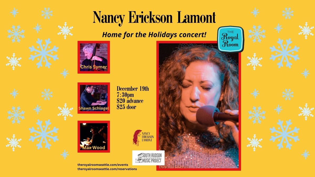 Nancy Erickson Lamont Home for the Holidays Concert!