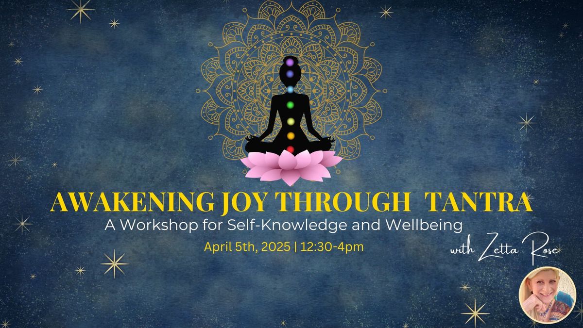 Awakening Joy through Tantra