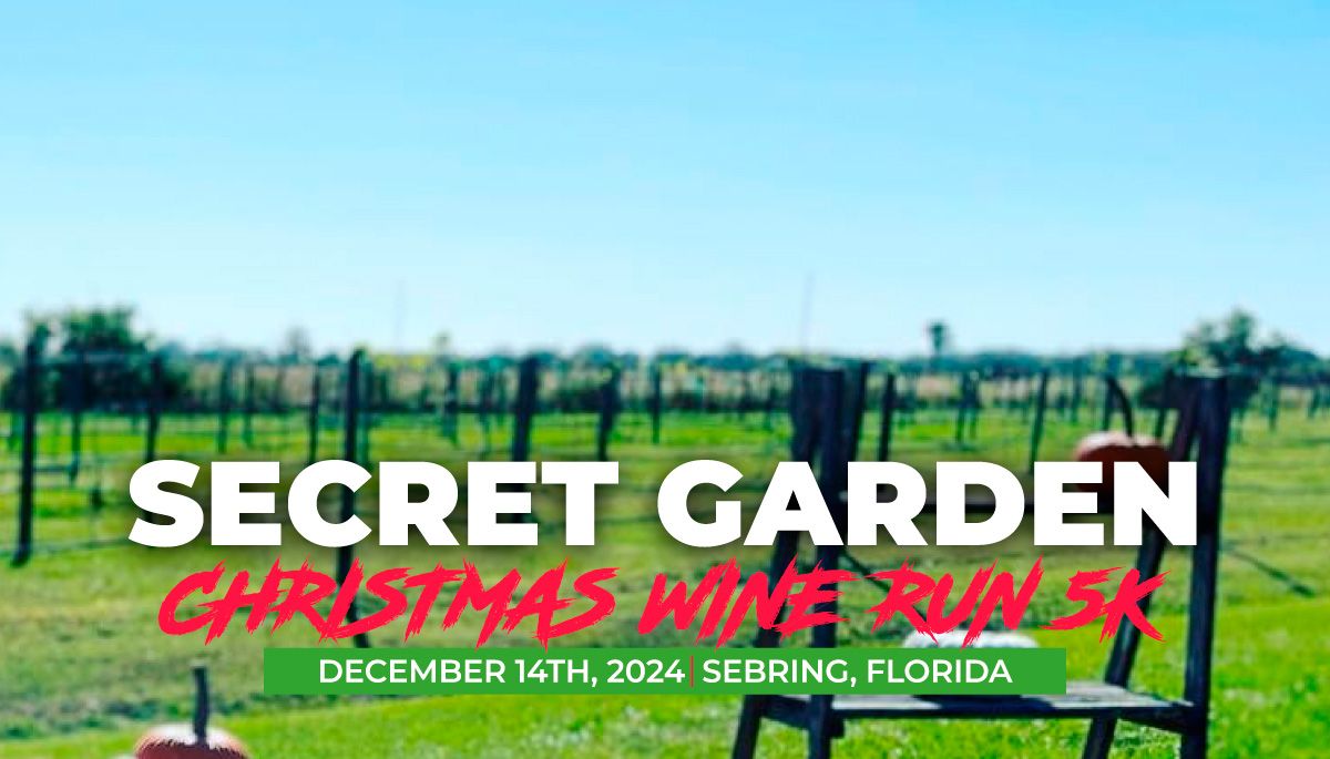 Secret Gardens Christmas Wine Run 5k