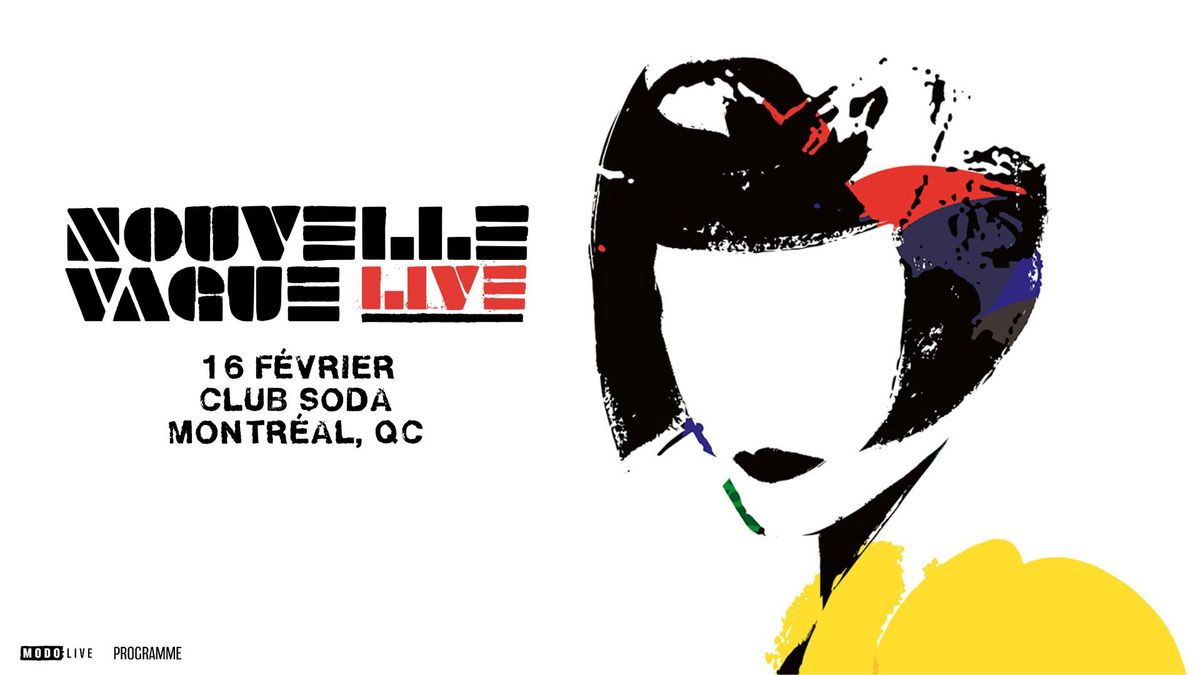 Nouvelle Vague - Montreal